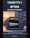 Yaesu FTX-1 Optima User Guide for Beginners