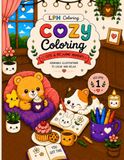 Cozy Coloring: Cute and Relaxing Kawaii Coloring Book for Stress Relief