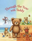 Through Independently Published Through the Year with Teddy Paperback