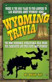 Riverbend Wyoming Trivia