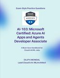 Microsoft Azure AI Apps and Agents Developer Associate (AI-103) Practice Tests