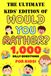 The Ultimate Kids' Edition of Would You Rather?