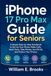 iPhone 17 Pro Max Guide for Seniors