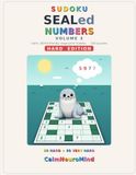 SEALed Numbers: Calm, ADHD-Friendly Large-Print Sudoku — 160 Hard & Very Hard Logic Puzzles with Neuro the Seal (Vol. 3)