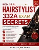 Red Seal Hairstylist 332A Exam Secrets