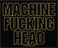 Rock Off Machine Head - Machine Fucking Head Patch - Zwart