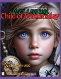 Intellectual Child of Wednesday Wednesday’s Coloring Book: wednesday's mandalas