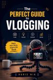 The Libri GmbH The Perfect Guide to Vlogging