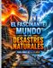 El Fascinante Mundo de los Desastres Naturales: Guía educativa ilustrada sobre terremotos, volcanes, tornados, tsunamis y las asombrosas fuerzas de la Tierra para niños de 9 a 12 años