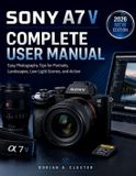 Sony A7 V Complete User Manual