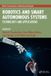 Robotics Crc Press Wireless Communications and Networking Technologies- Robotics and Smart Autonomous Systems Paperback