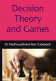 Decision Theory and Games