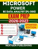 MICROSOFT POWER BI DATA ANALYST (Pl-300) EXAM PREP