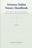 Arizona Libri Omnibus Legal Publishing Arizona Online Notary Handbook
