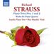 Outhere Amelia Piano Trio - Strauss: Piano Trios Nos. 1 And 2 - Works For Piano Quartet (CD)