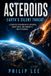 Asteroids Earth's Silent Threat