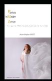 Parfois la Magie Arrive Parfois la Magie Arrive: "Ce que la PMA m'a pris, l'amour me l'a rendu"