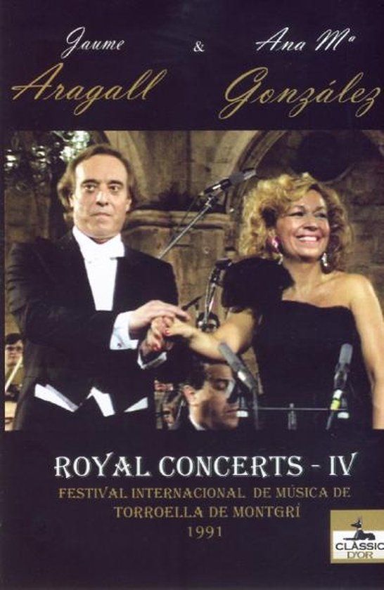 Aragall/Gonzalez/Orquestra Simfonica De Barcelona - Royal Concerts Iv DVD