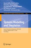 Systems Modelling and Simulation: Second International Symposium, SMS 2026, Putrajaya, Malaysia, May 4–5, 2026, Proceedings: 2956