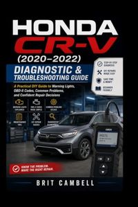 Honda CR-V (2020–2022) Diagnostic & Troubleshooting Guide