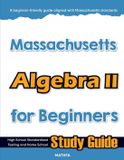 Massachusetts Algebra II for Beginners Paperback