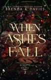 When Libri GmbH When Ashes Fall (Beneath the Briars Book 2) Paperback