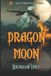 Dragon Era of Ancients Dragon Moon Paperback