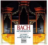 Outhere Luc Ponet - Bach And His Contemporaries (CD)