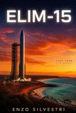 Elim15: Australia's Own Space Coast - Paperback