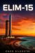 Elim15: Australia's Own Space Coast - Paperback