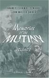 Memories of the Mutiny: Volume 2