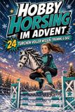 Hobby Bol Hobby Horsing im Advent