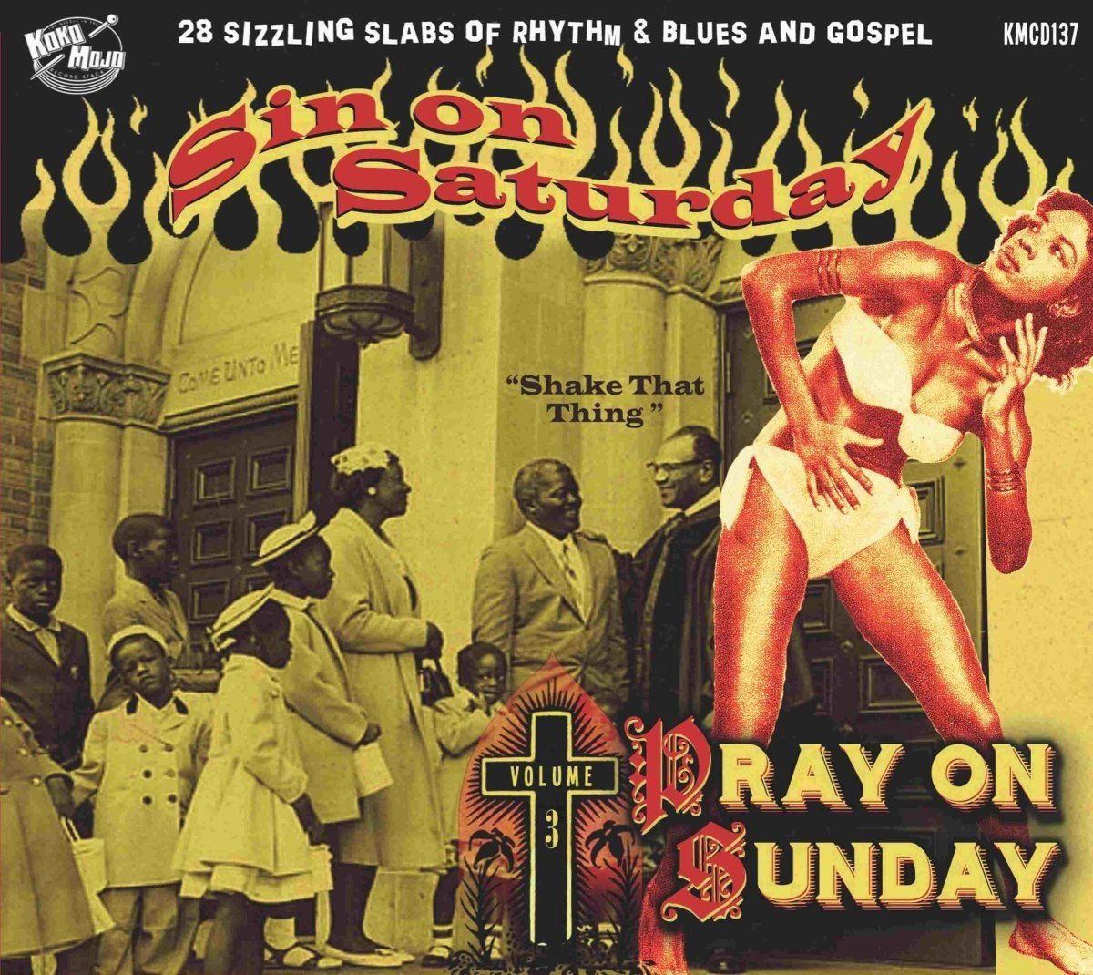 Sonic Rendezvous Various Artists - Sin On Saturday, Pray On Sunday Vol.3 (CD)