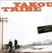 Kai Yakou Tribe: Red And Blue Days
