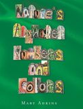 Nature's Libri GmbH Nature's Alphabet, Numbers, and Colors Hardcover