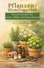 Pflanzen-Homöopathie - Das große Praxisbuch für Garten-, Balkon- und Zimmerpflanzen - J. Eibenhorst