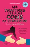 Les traîtres les plus cons de l'histoire : humour, récits, décryptages