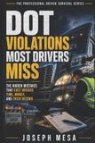 DOT The Professional Driver Survival- DOT Violations Most Drivers Miss