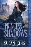 Princess Dragonblade Publishing, Inc. Hearts in the Highlands- Princess of Shadows Paperback