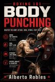 Boxing Libri GmbH Boxing 101: Body Punching