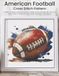 American Football Cross Stitch Pattern: A Partial Coverage Watercolour Sports Art Design