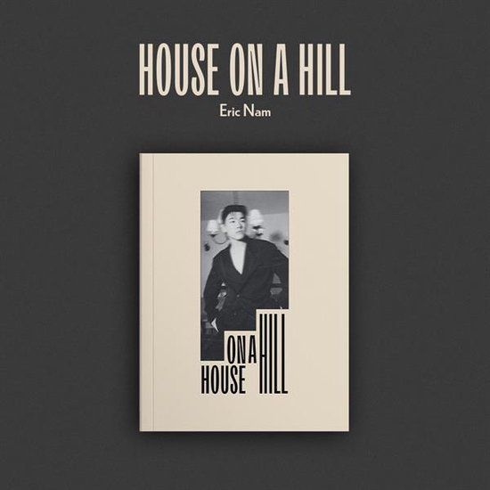 House Eric Nam - House On A Hill