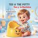 Teo and The Potty: A Potty‑Training Book in English & Spanish with Fun Activities for Toddlers