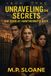Unraveling The Secrets Paperback