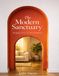 The Modern Sanctuary: Designing Homes for Mental Wellness