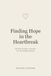 Finding Hope in the Heartbreak: 30 Day Prayer Journal for Estranged Moms
