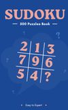 Sudoku Book 500 Puzzles: Easy to Expert