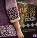Woolly Hugs Fair-Isle-Muster stricken