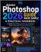 Adobe Photoshop 2026 Guide Made Simple