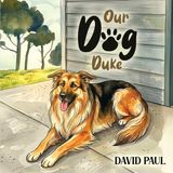 Our Dog Duke Paperback